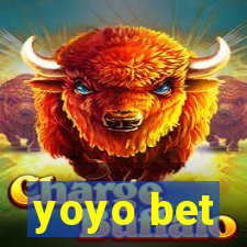 yoyo bet